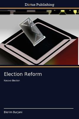 Election Reform - Blerim Burjani - cover