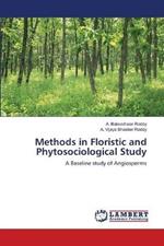 Methods in Floristic and Phytosociological Study
