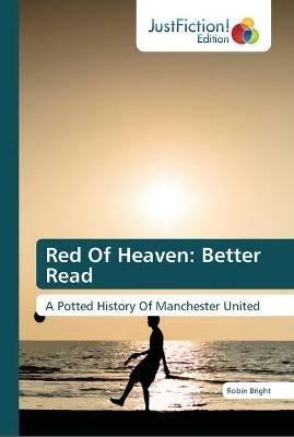 Red Of Heaven: Better Read - Robin Bright - cover