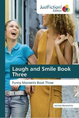 Laugh and Smile Book Three - Jemitias Haruzivishe - cover