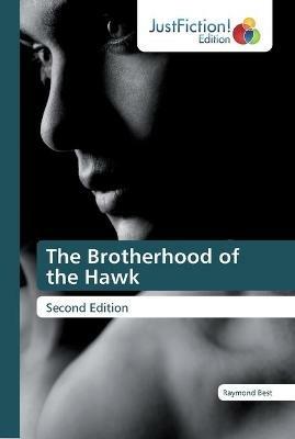 The Brotherhood of the Hawk - Raymond Best - cover