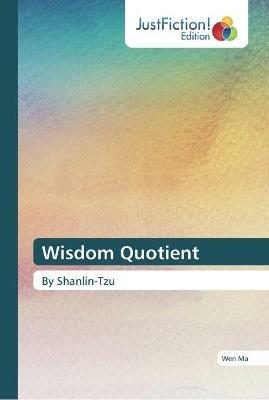 Wisdom Quotient - Wen Ma - cover