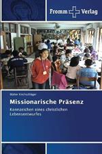 Missionarische Pr?senz