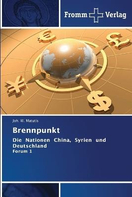 Brennpunkt - Joh W Matutis - cover