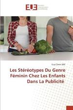 Les Stereotypes Du Genre Feminin Chez Les Enfants Dans La Publicite