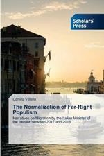 The Normalization of Far-Right Populism