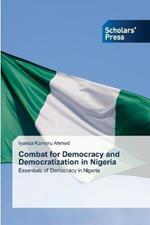 Combat for Democracy and Democratization in Nigeria