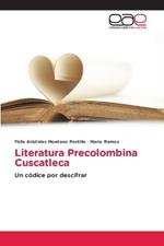 Literatura Precolombina Cuscatleca