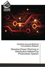 Reactive Power Planning in Distribution Network by Photovoltaic System