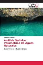 Análisis Químico Volumétrico de Aguas Naturales