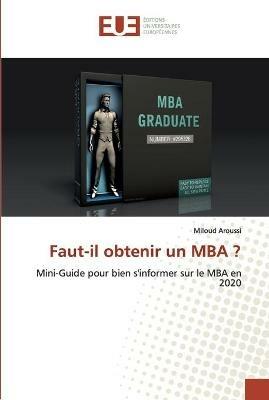 Faut-il obtenir un MBA ? - Miloud Aroussi - cover