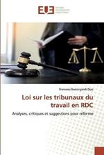 Loi sur les tribunaux du travail en RDC