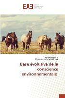 Base evolutive de la conscience environnementale