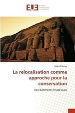 La relocalisation comme approche pour la conservation