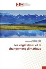 Les vegetaliens et le changement climatique