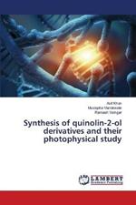 Synthesis of quinolin-2-ol derivatives and their photophysical study