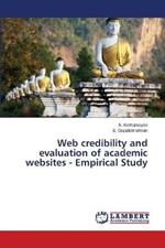 Web credibility and evaluation of academic websites - Empirical Study