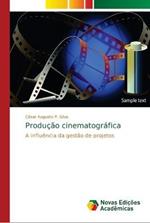 Producao cinematografica