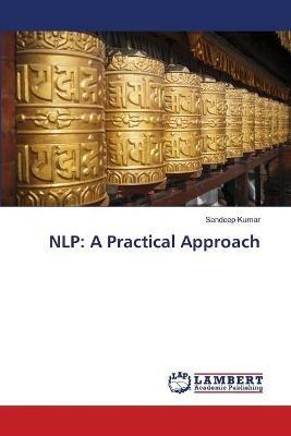 Nlp: A Practical Approach - Sandeep Kumar - cover