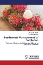 Postharvest Management of Rambutan