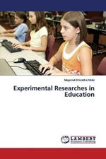 Experimental Researches in Education