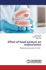 Effect of head posture on malocclusion