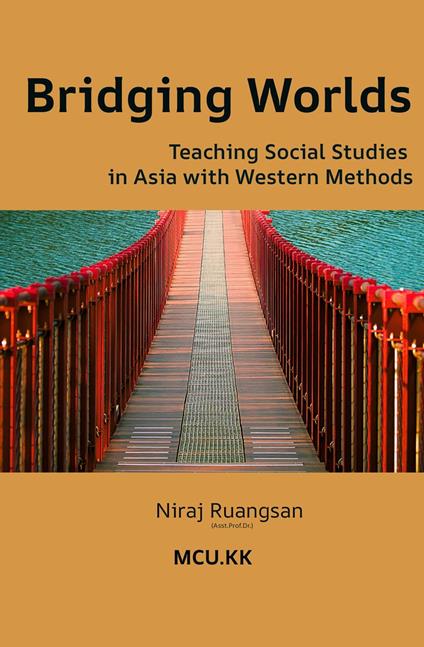 Bridging Worlds: Teaching Social Studies in Asia with Western Methods