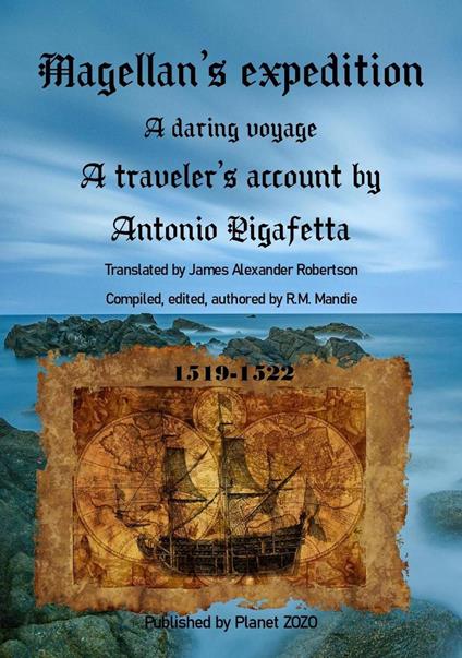 Magellan's Expedition: A daring voyage