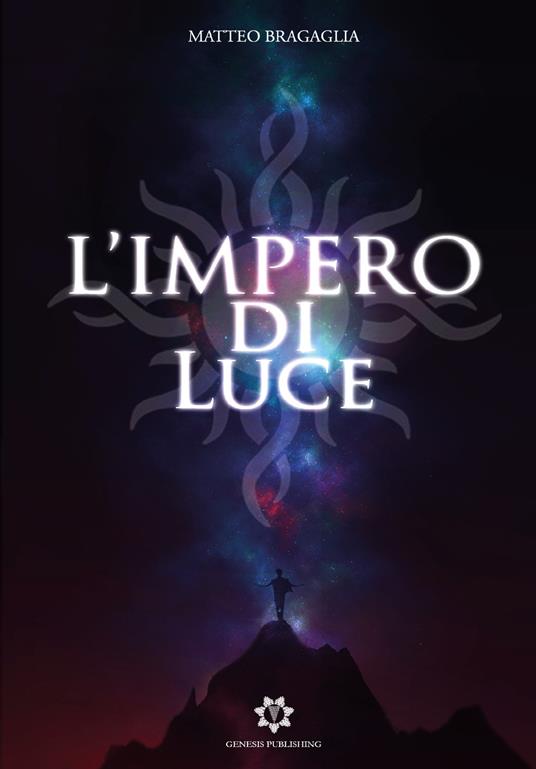 L'impero di luce - Matteo Bragaglia - copertina