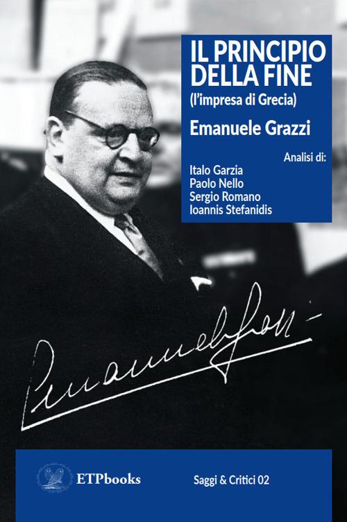 Il principio della fine (l'impresa di Grecia) - Emanuele Grazzi - copertina