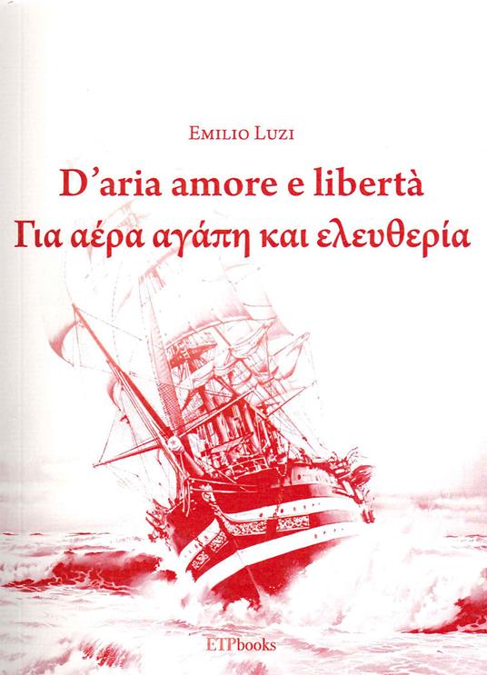 D'aria amore e libertà - Emilio Luzi - copertina