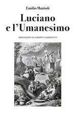 Luciano e l'umanesimo