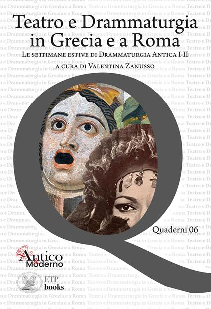 Teatro e drammaturgia in Grecia e a Roma - Valentina Zanusso - copertina