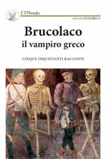 Brucolaco il vampiro greco