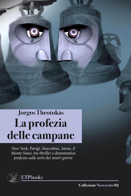 La profezia delle campane - Jorgos Theotokàs - copertina