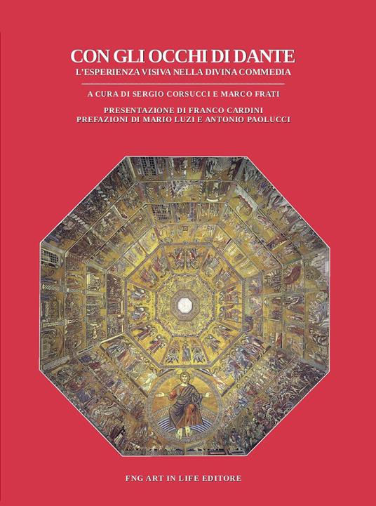 Con gli occhi di Dante. L'esperienza visiva nella divina commedia - copertina