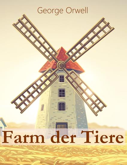 Farm der Tiere