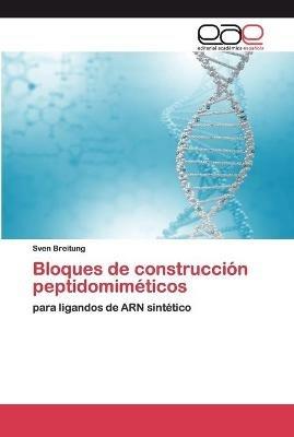 Bloques de construccion peptidomimeticos - Sven Breitung - cover