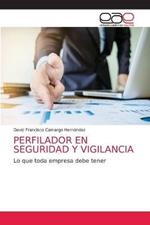 Perfilador En Seguridad Y Vigilancia