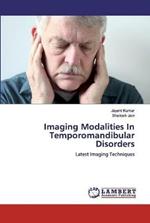 Imaging Modalities In Temporomandibular Disorders