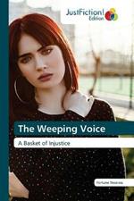 The Weeping Voice