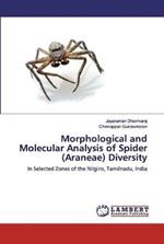 Morphological and Molecular Analysis of Spider (Araneae) Diversity