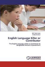 English Language Killer or Contributor