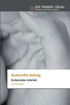 Auskunfts-Antrag - Enid Artursdottir - cover