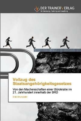 Vollzug des Staatsangehoerigkeitsgesetzes - Enid Artursdottir - cover