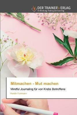 Mitmachen - Mut machen - Kerstin Fuhrmann - cover