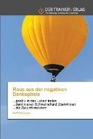 Raus aus der negativen Denkspirale - Ralf Weinberger - cover