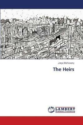 The Heirs - Jorge Etcheverry - cover