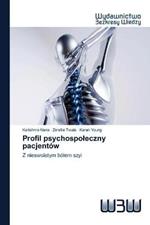 Profil psychospoleczny pacjentow