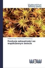 Ewolucja seksualnosci we wspolczesnym swiecie